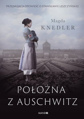 Położna z Auschwitz Położna z Auschwitz
