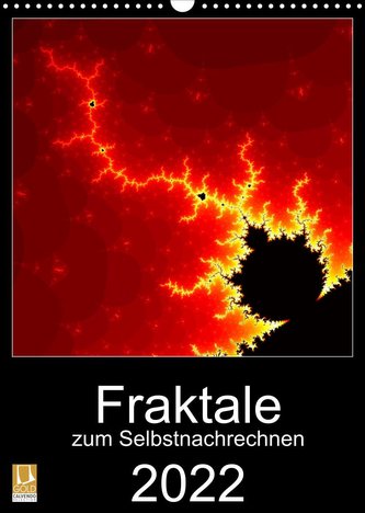 Fraktale zum Selbstnachrechnen (Wandkalender 2022 DIN A3 hoch)