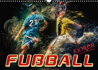 Fußball - extrem (Wandkalender 2022 DIN A3 quer) Fußball - extrem (Wandkalender 2022 DIN A3 quer)
