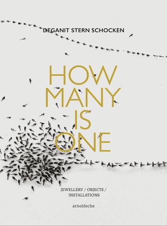 Deganit Stern Schocken: How Many Is One
