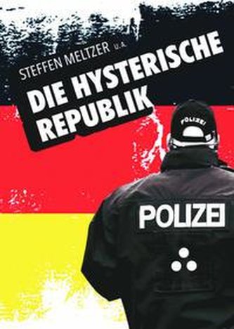Die hysterische Republik