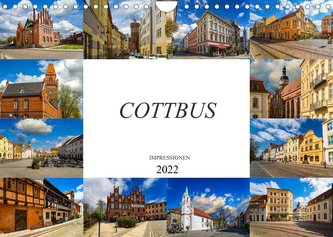 Cottbus Impressionen (Wandkalender 2022 DIN A4 quer)
