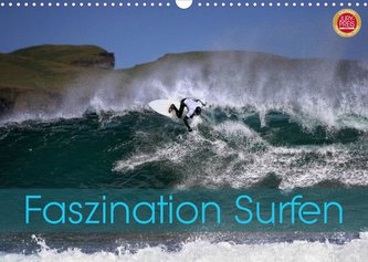 Faszination Surfen (Wandkalender 2022 DIN A3 quer)