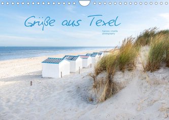 Grüße aus Texel (Wandkalender 2022 DIN A4 quer)