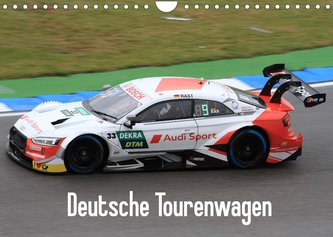 Deutsche Tourenwagen (Wandkalender 2022 DIN A4 quer)