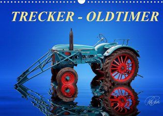 Trecker - Oldtimer (Wandkalender 2022 DIN A3 quer)
