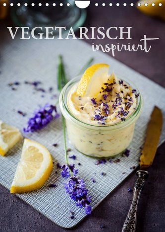 Vegetarisch inspiriert (Wandkalender 2022 DIN A4 hoch)