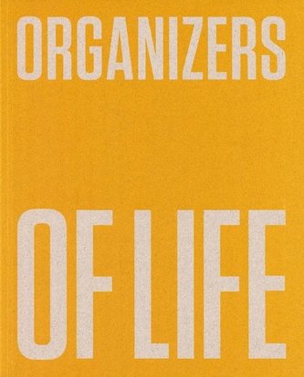 Organizers of Life. De Stijl, the Polish... Organizers of Life. De Stijl, the Polish...