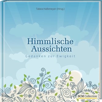 Himmlische Aussichten