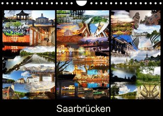 Saarbrücken (Wandkalender 2022 DIN A4 quer)