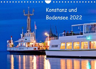 Konstanz und Bodensee 2022 (Wandkalender 2022 DIN A4 quer)