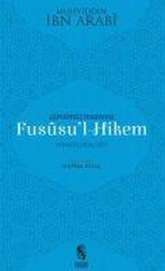 Günümüz Insanina Fususul-Hikem