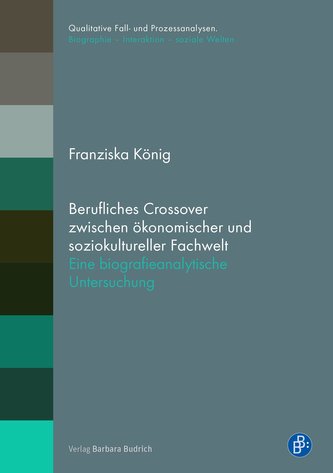 Berufliches Crossover zwischen ökonomischer und soziokultureller Fachwelt Berufliches Crossover zwischen ökonomischer und soziokultureller Fachwelt