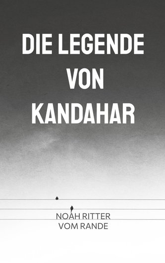 Die Legende von Kandahar