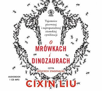 O mrówkach i dinozaurach audiobook O mrówkach i dinozaurach audiobook