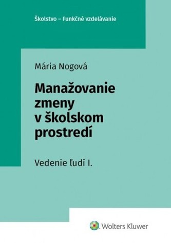 Manažovanie zmeny v školskom prostredí