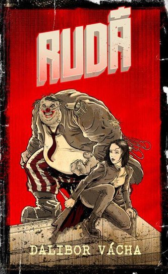 Rudá - Román ze světa Šedé Rudá - Román ze světa Šedé