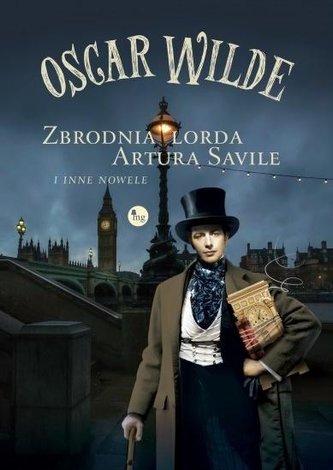 Zbrodnia lorda Artura Savile i inne nowele