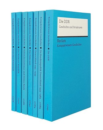 Kompaktwissen Geschichte. Deutsche Geschichte 1871-1989