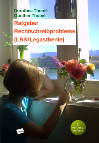 Ratgeber Rechtschreibprobleme LRS / Legasthenie