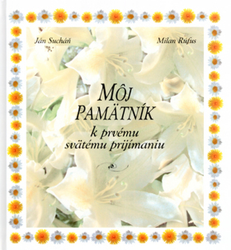 Môj pamätník k prvému svätému prijímaniu