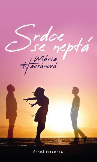Srdce se neptá (Mária Havranová, 2021)