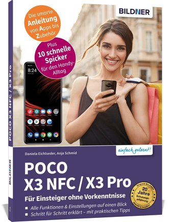 POCO X3 NFC / X3 Pro - Für Einsteiger ohne Vorkenntnisse