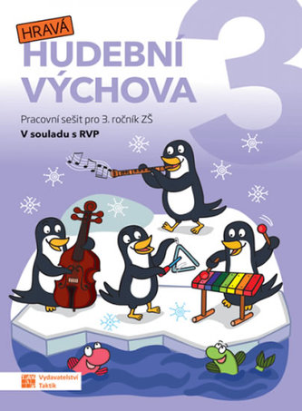 Hravá hudební výchova 3 – pracovní sešit