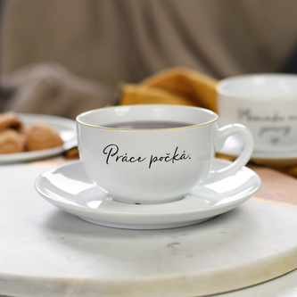 HOUSEDECOR Šálek s podšálkem - Práce počká