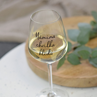 HOUSEDECOR Sklenice na víno - Mámina chvilka klidu