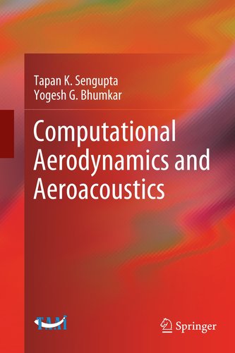 Computational Aerodynamics and Aeroacoustics