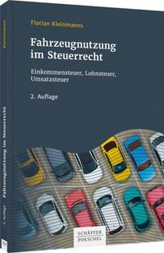 Fahrzeugnutzung im Steuerrecht