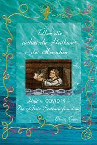 Covid 19 - Die globale Seelenentfremdung
