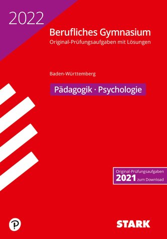 STARK Abiturprüfung Berufliches Gymnasium 2022 - Pädagogik/Psychologie - BaWü
