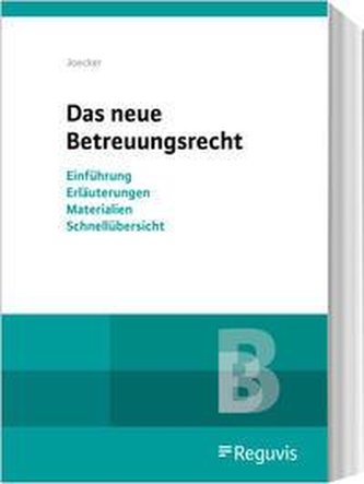 Das neue Betreuungsrecht