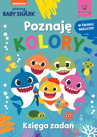 Poznaję kolory. Księga zadań. Baby Shark Poznaję kolory. Księga zadań. Baby Shark