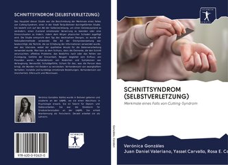 SCHNITTSYNDROM (SELBSTVERLETZUNG)