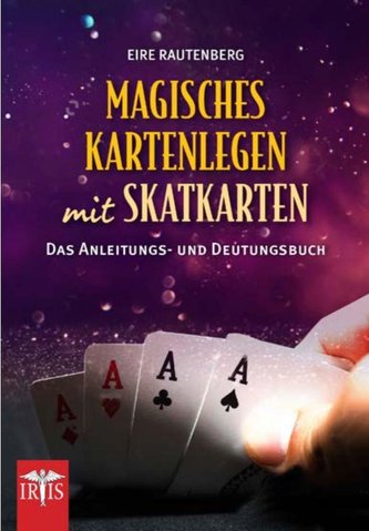 Magisches Kartenlegen mit Skatkarten