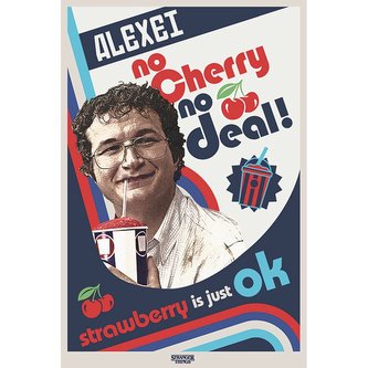 Plakát Stranger Things - No Cherry No Deal