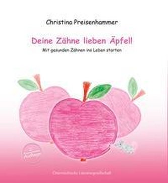 Deine Zähne lieben Äpfel