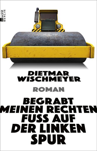 Begrabt meinen rechten Fuß auf der linken Spur