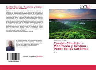 Cambio Climático - Monitoreo y Gestión - Papel de los Satélites