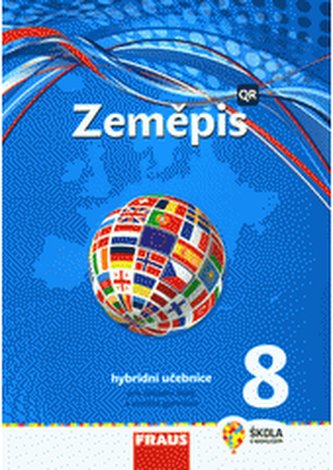 Zeměpis 8 pro ZŠ a víceletá gymnázia - Hybridní učebnice