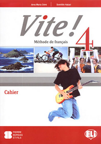 Vite! 4 Cahier d´activités+Student´s Audio CD