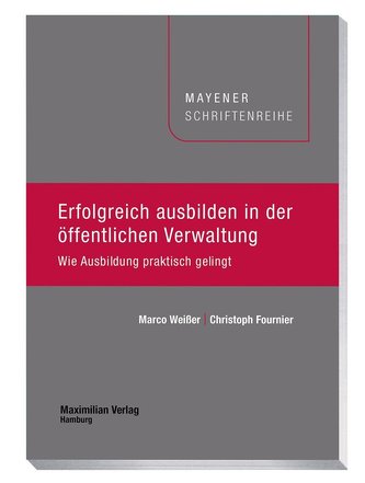 Erfolgreich ausbilden in der öffentlichen Verwaltung