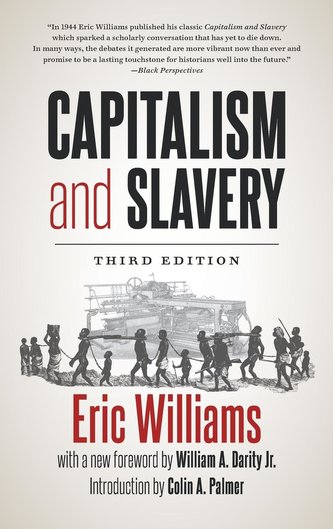 Capitalism and Slavery, Third Edition