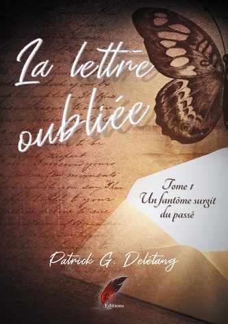 La lettre oubliée Tome 1