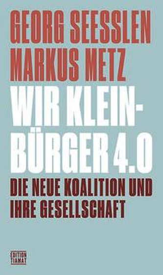 Wir Kleinbürger 4.0