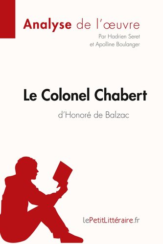 Le Colonel Chabert d'Honoré de Balzac (Analyse de l'oeuvre)