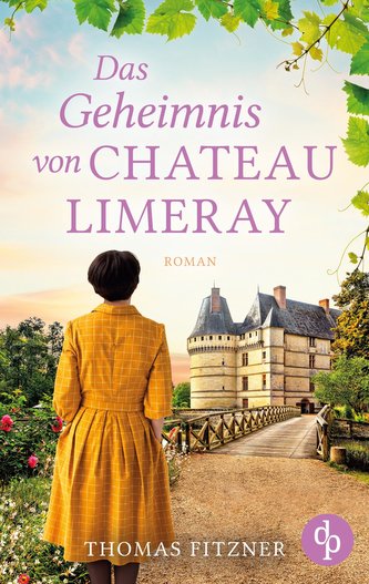 Das Geheimnis von Chateau Limeray